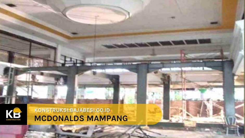 konstruksi baja pembangunan mcdonald mampang