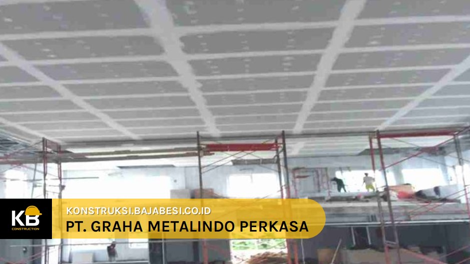 konstruksi baja pembangunan pt graha metalindo perkasa